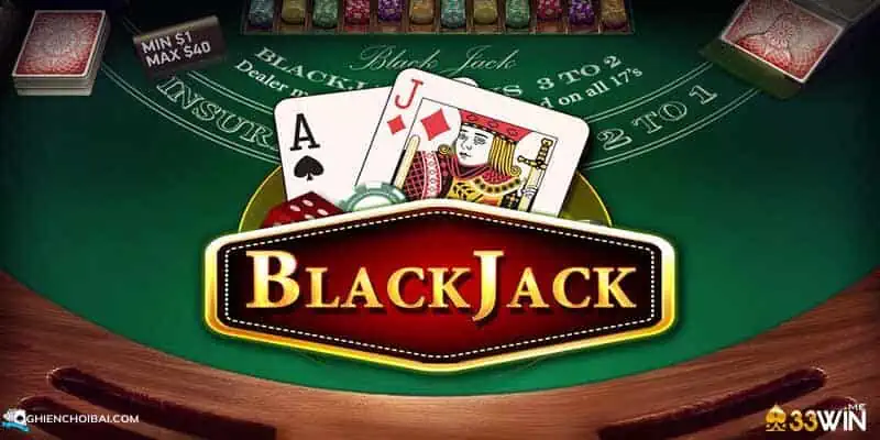 Luật chơi Blackjack là gì?